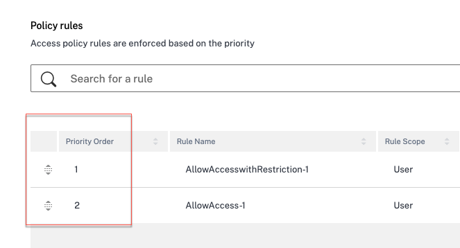 Citrix Secure Private Access Service’s newly enhanced access policy configuration with the ability to set priority order for policies.