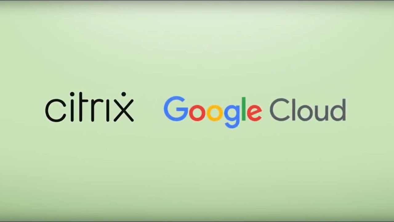 Citrix App Delivery and Security on Google Cloud